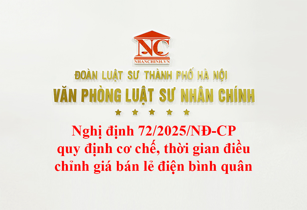 Nghị định 72/2025/NĐ-CP quy định cơ chế, thời gian điều chỉnh giá bán lẻ điện bình quân
