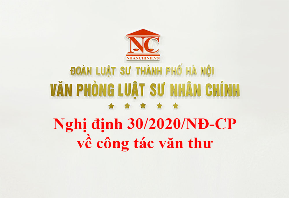 Nghị định 30/2020/NĐ-CP về công tác văn thư