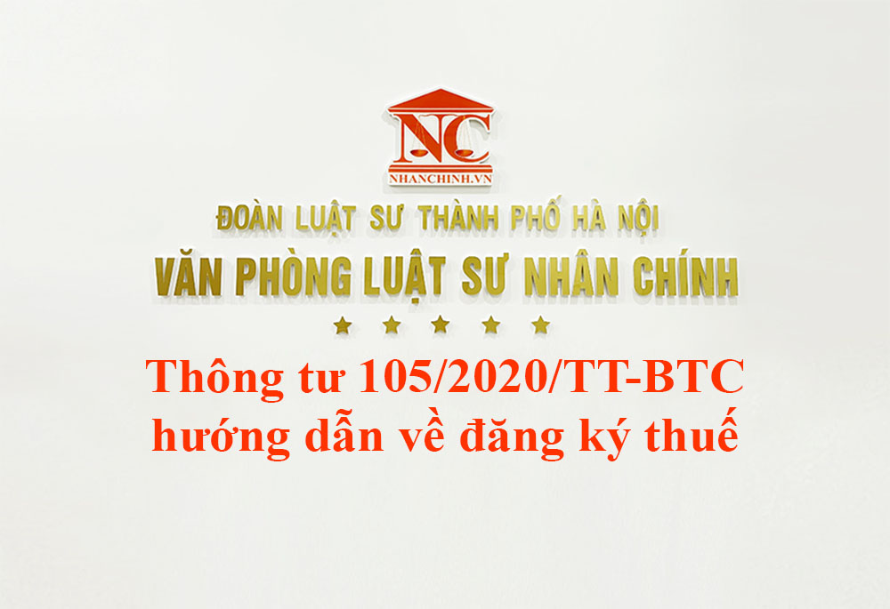 Thông tư 105/2020/TT-BTC hướng dẫn về đăng ký thuế